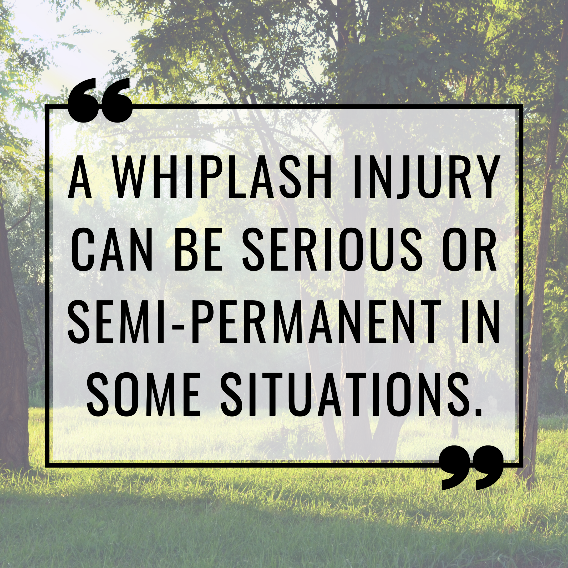 A whiplash injury can be serious or semi-permanent in some situations.